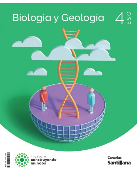 BIOLOGIA Y GEOLOGIA 4ºESO CONSTRUYENDO MUNDOS CANARIAS 2023